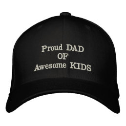 Proud Dad of Awesome Kids Embroidered Baseball Cap