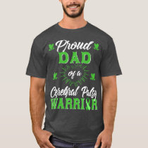 proud Dad of Cerebral palsy warrior Awareness T-Shirt