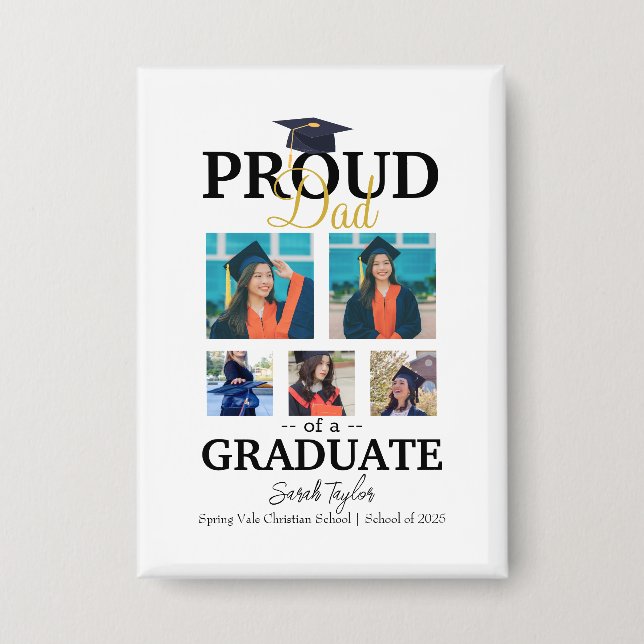 Proud dad of graduate 2025 button (Front)