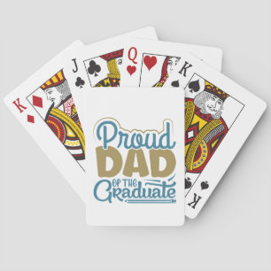 Proud Dad of the Graduate Poker Cards