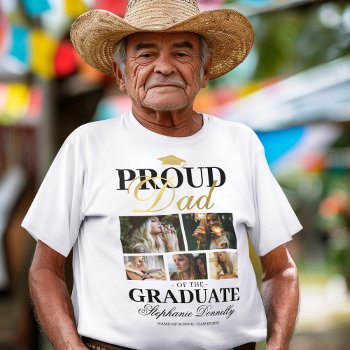Proud Dad Of The Graduate T-shirt by special_stationery at Zazzle