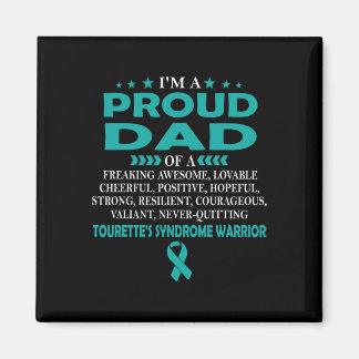 Proud Dad Of Tourette's Syndrome Warrior T  Magnet