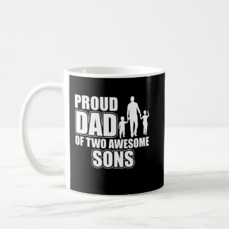 Proud Dad Of Two Awesome Sons Cool Father's Day Coffee Mug