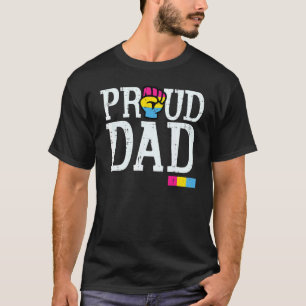 Proud Dad Pansexual Fist Pan Pride Flag Lgbtq Dadd T-Shirt