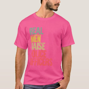 Proud Dad Shirt Real Men Raise Police Officers Gif