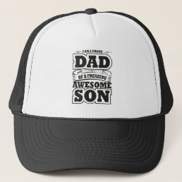 Proud Dad Son Cool Typography Trucker Hat