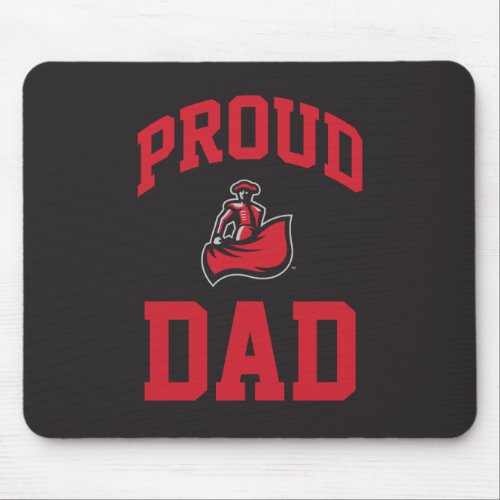 Proud Dad with Matador on Black Mouse Pad