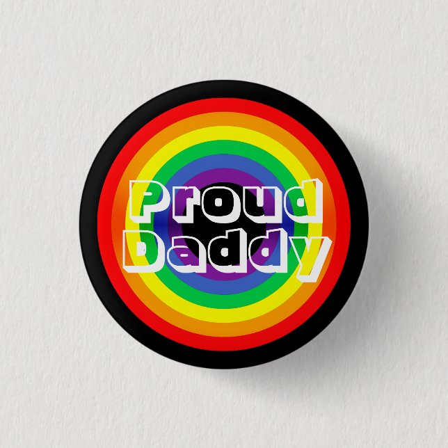Proud Daddy LGBT Rainbow Button (Front)