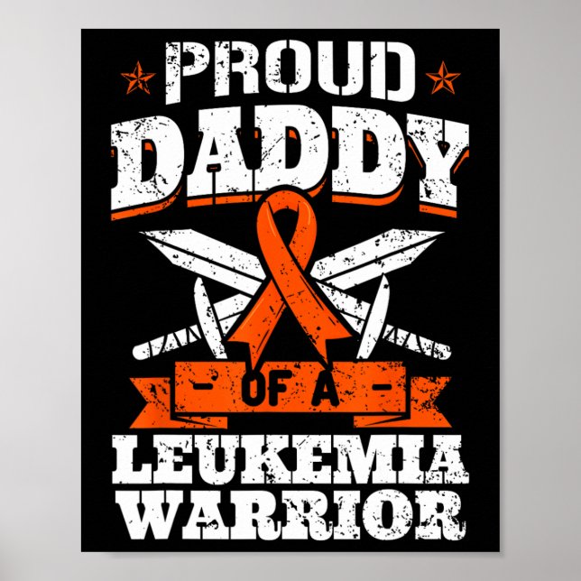 Proud Daddy Of A Leukemia Warrior Dad Awareness Bl Poster (Front)