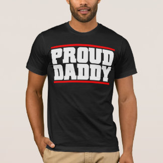 Proud Daddy T-Shirt