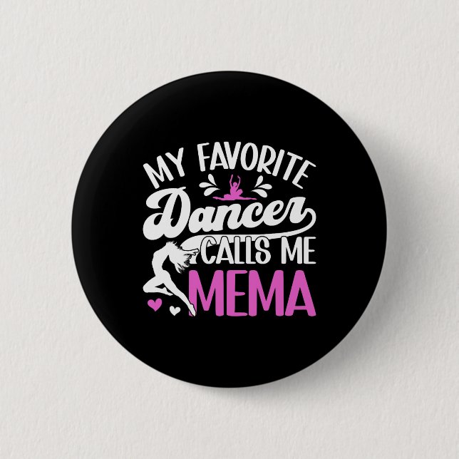 Proud Dance Mema Of A Dancer Mema Dancing Mema Gra Button (Front)
