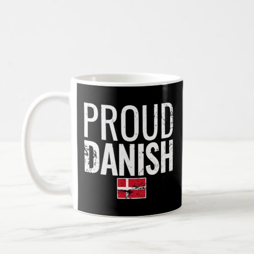 Proud Danish Denmark Flag  Coffee Mug