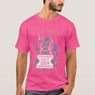 Proud Daughter Class Of A 2024 Nursing Graduate Fu T-Shirt