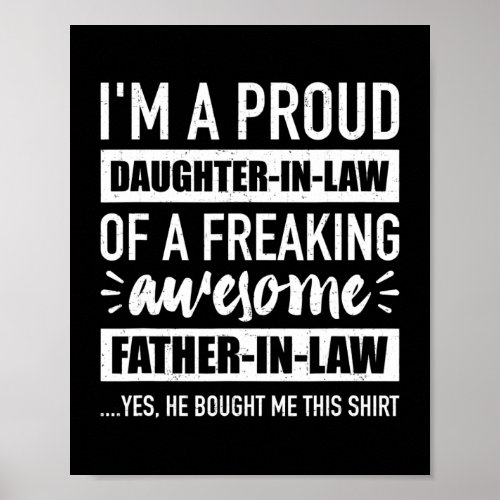 Proud daughter in law of awesome father in law  poster