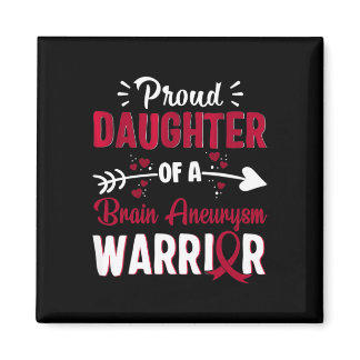 Proud Daughter Of A Brain Aneurysm Warrior Burgund Magnet
