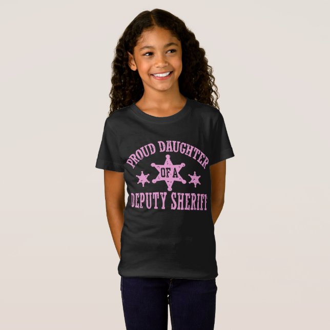 Proud Daughter of a Deputy Sheriff T-Shirt (Front Full)