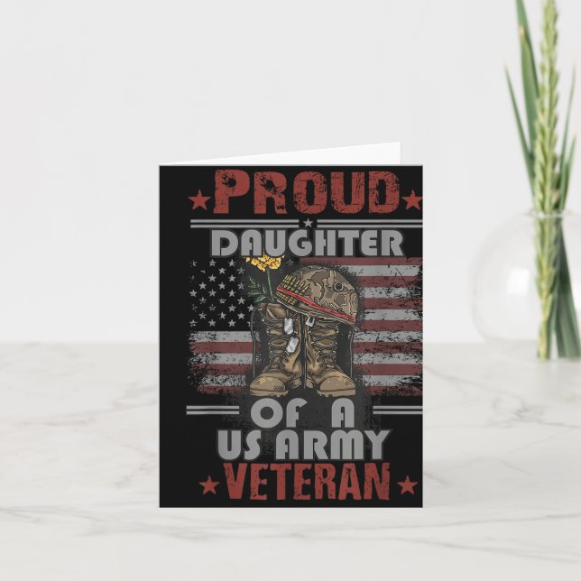 Proud Daughter Of A Us Army Veteran  Card (Front)