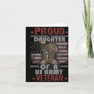 Proud Daughter Of A Us Army Veteran  Card