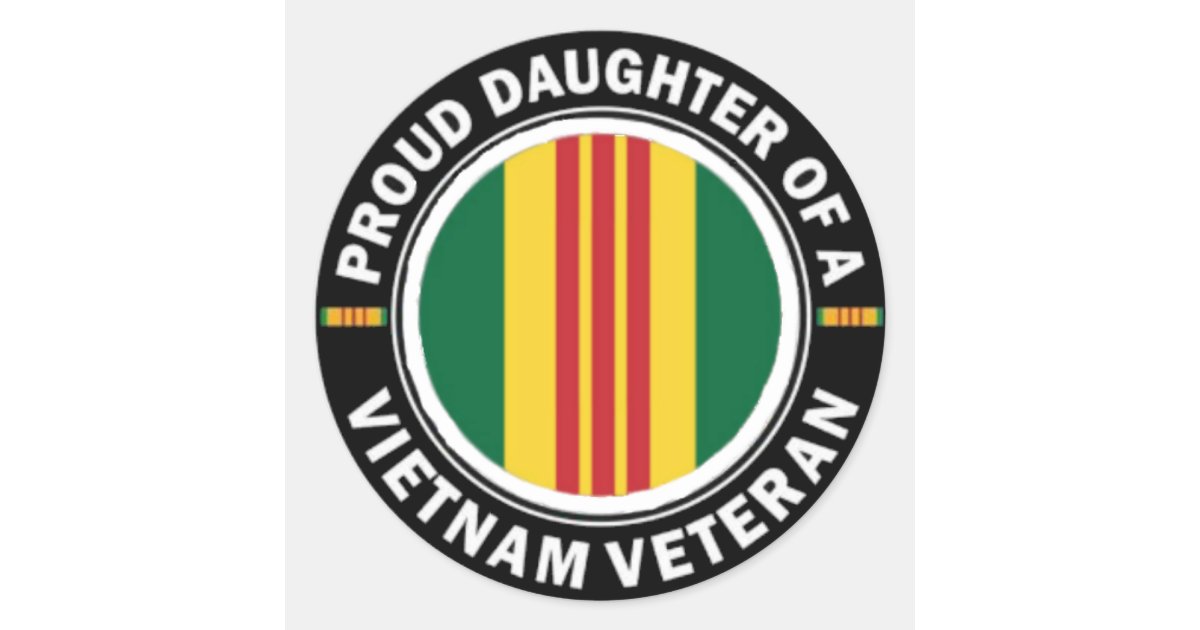 Download Proud Daughter of a Vietnam Vet Stickers | Zazzle.com