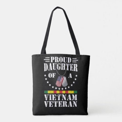 Proud Daughter Of A Vietnam Veteran Patriotic Gift Tote Bag