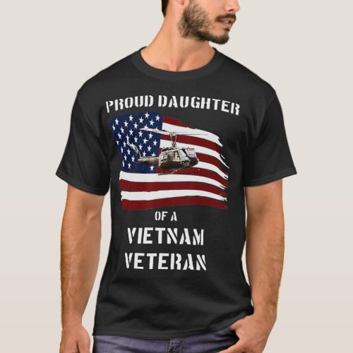 Proud Daughter of a Vietnam Veteran  T_Shirt