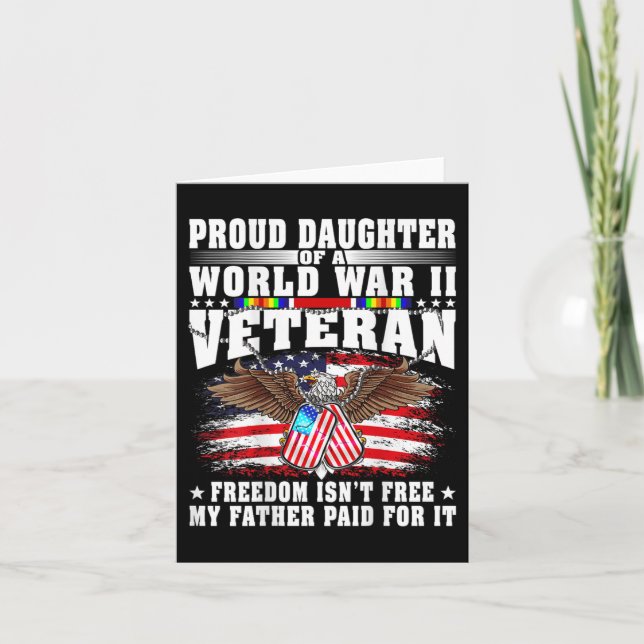 Proud Daughter Of World War 2 Veteran Military Vet Card (Front)