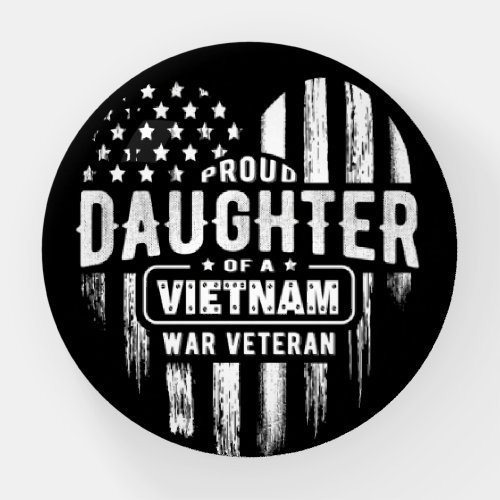 Proud Daughter Vietnam Vet Dad Paperweight