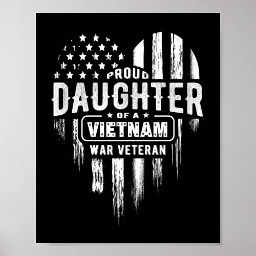 Proud Daughter Vietnam Vet Dad Poster