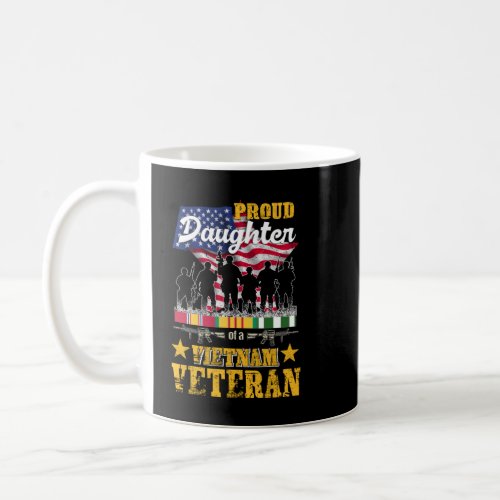 Proud Daughter Vietnam War Veteran for Matching wi Coffee Mug