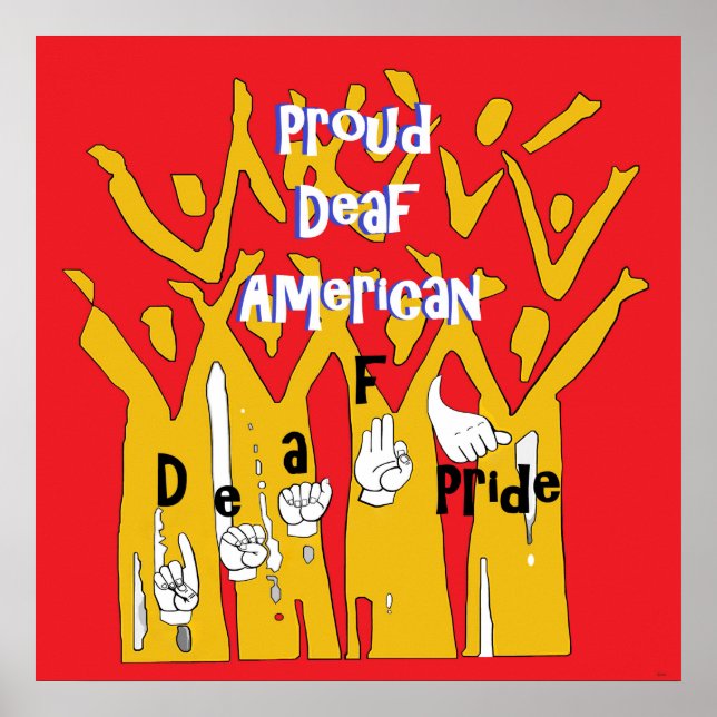 Proud Deaf American Poster (Front)