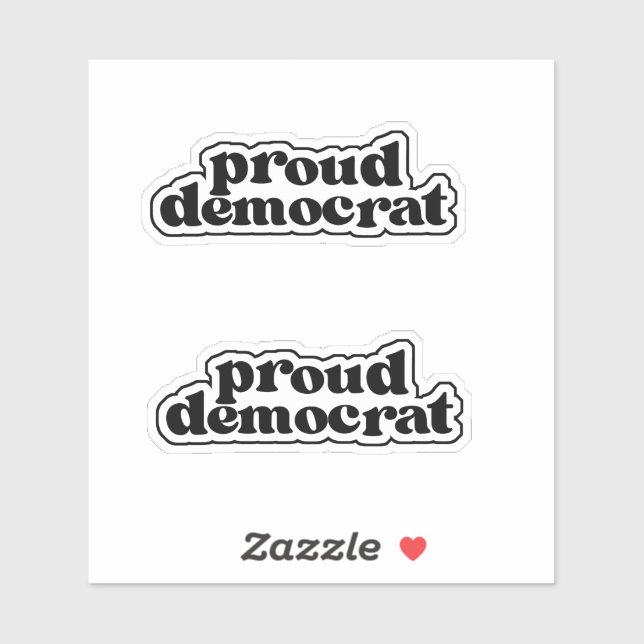 proud democrat sticker (Sheet)