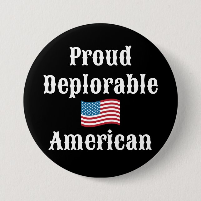 Proud Deplorable American Pinback Button (Front)