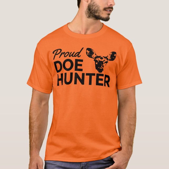 Proud Doe Hunter T-Shirt (Front)
