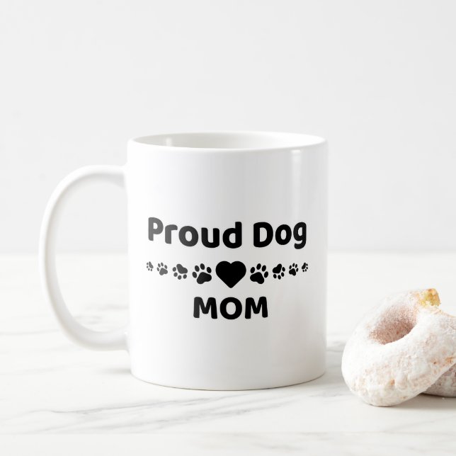 Proud Dog Mom Coffee Mug (With Donut)