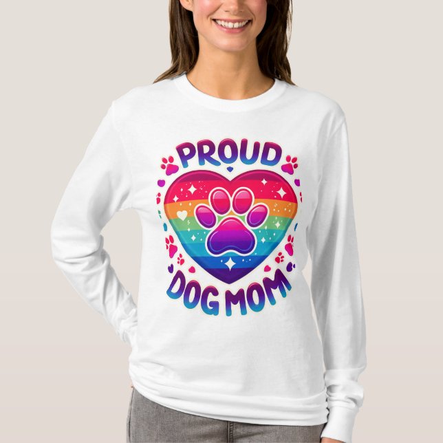 Proud Dog Mom Rainbow Heart Design T-Shirt (Front)