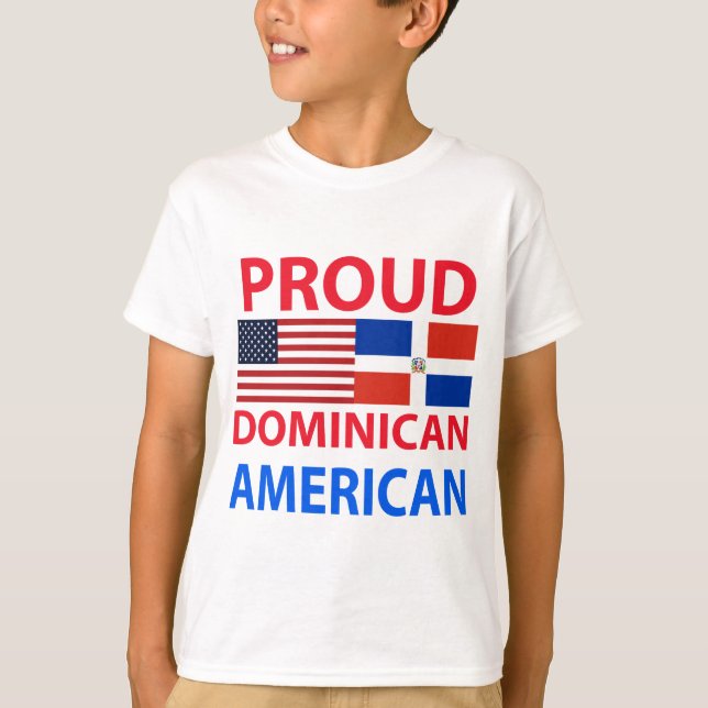 Proud Dominican American T-Shirt (Front)