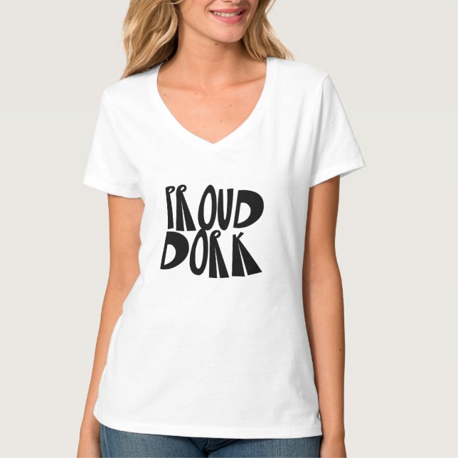 Proud Dork T-Shirts (Front)