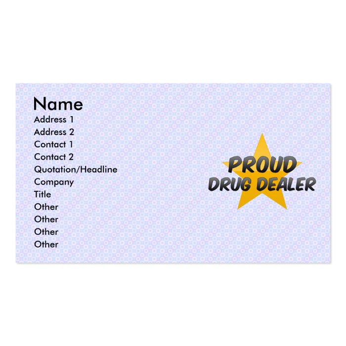 Proud Drug Dealer Business Card Template