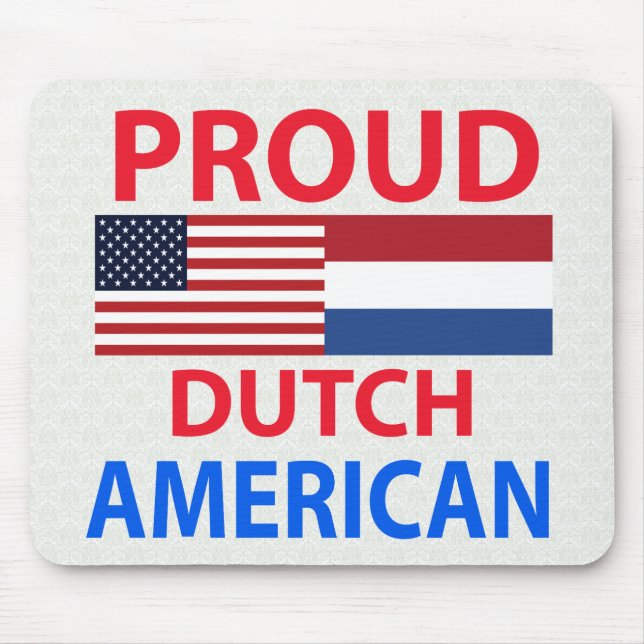 Proud Dutch American Mouse Pad (Front)