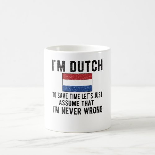 Proud Dutch Heritage Netherlands Roots Dutch Flag Coffee Mug