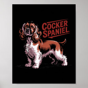 Proud Er Spaniel Dog Breed Owner Poster