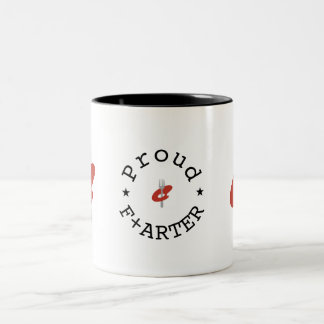 Proud F+ARTER Mug by The F+Art Cafe