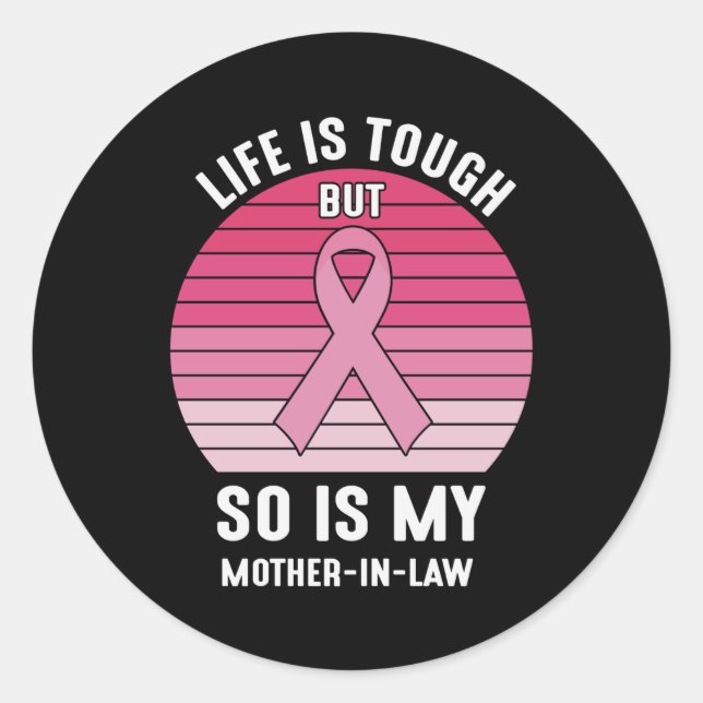 Proud Family Breast Cancer Warrior Mother-in-Law Classic Round Sticker (Front)