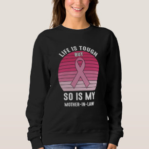 Proud Family Breast Cancer Warrior Mother-in-Law Sweatshirt