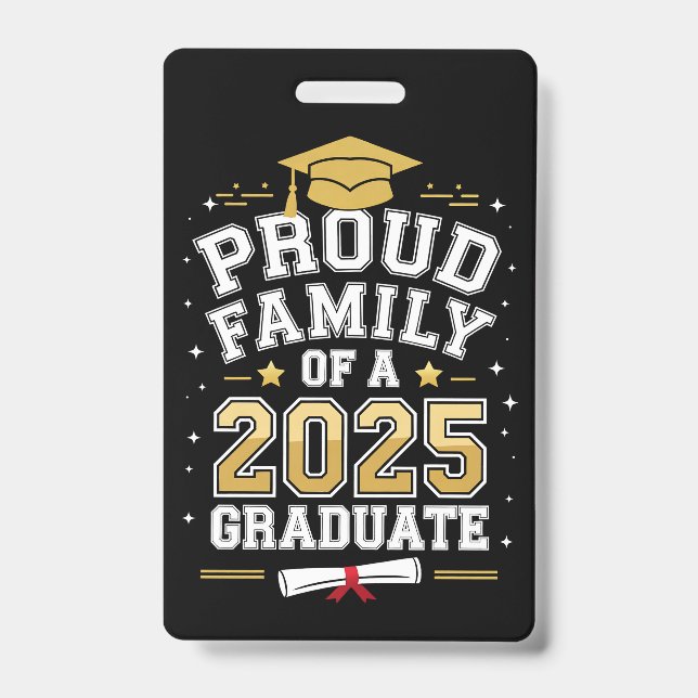 Proud Family Of A 2025 Graduate Graduation Badge (Front)