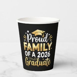 Proud Family Of A 2026 Graduate 26 Gold Graduation Paper Cups