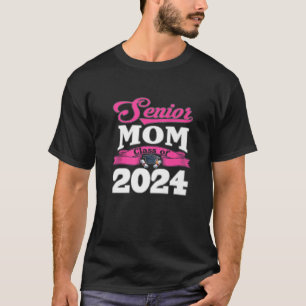 Proud Family - Senior Mom Class Of 2024 Graduated T-Shirt