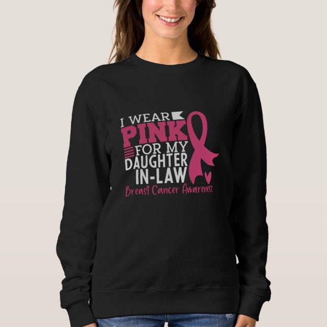 Proud Family Support Daughter-in-Law Breast Cancer Sweatshirt (Front)