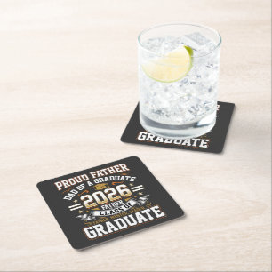 Proud Father Class of 2026 Graduate Square Paper Coaster