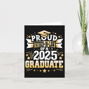 Proud Father-in-law Of A Cl Of 2025 Graduate Gradu Card
